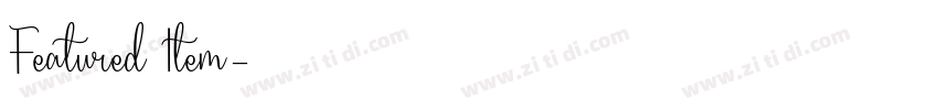 Featured Item字体转换
